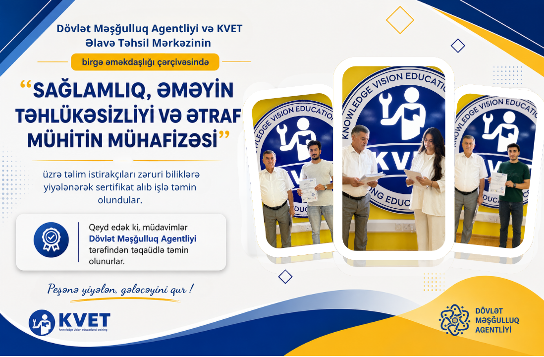 "Saglamliq, Emeyin Tehlukesizliyi ve Etraf Muhitin Muhafizesi&rdquo; telimi